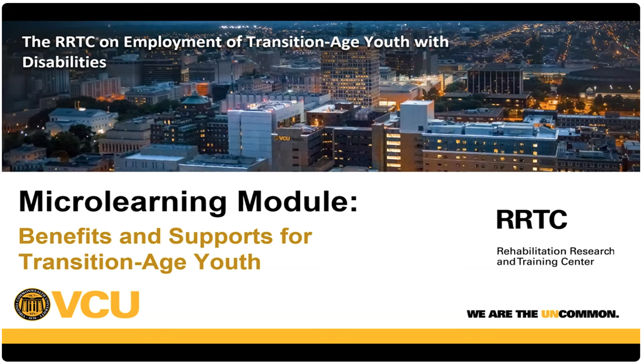 Thumbnail image of a presentation slide for the
                              microlearning titled Benefits and Supports for Transition-Age Youth