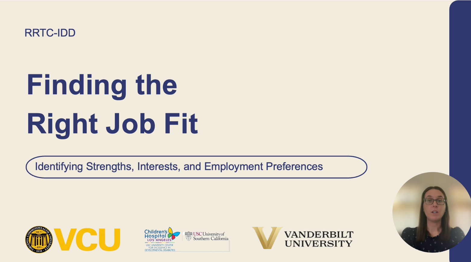 Thumbnail image of a presentation slide for the
                              microlearning titled Finding the Right Job Fit: Identifying Strengths, Interests, and Employment Preferences